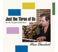 Alan Chaubert Just The Three Of Us (CD)