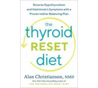 Alan Christianson The Thyroid Reset Diet (Copertina rigida)