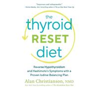 Alan Christianson The Thyroid Reset Diet (Tascabile)