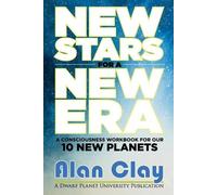 Alan Clay New Stars for a New Era (Tascabile) Astrology of the Dwarf Planets