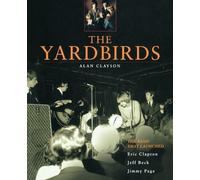 Alan Clayson The Yardbirds (Tascabile)