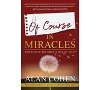 Alan Cohen Of Course in Miracles (Tascabile)