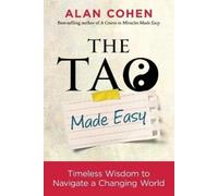 Alan Cohen The Tao Made Easy (Tascabile)