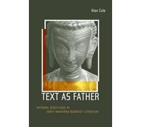 Alan Cole Text as Father (Copertina rigida) Buddhisms