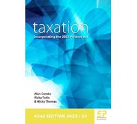 Alan Combs RIcky Tutin Nicky Thoma Taxation - incorporating the 202 (Tascabile)
