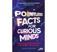 Alan Connor Pointless Facts for Curious Minds (Copertina rigida)