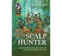 Alan D. Gaff Scalp Hunter (Copertina rigida) From Reason to Revolution 1721-1815