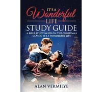 Alan D Vermilye It's a Wonderful Life (Tascabile)