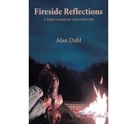 Alan Dahl Fireside Reflections (Copertina rigida)