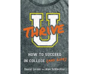 Alan Daniel Schlechter Daniel Lerner U Thrive (Tascabile)