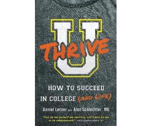 Alan Daniel Schlechter Daniel Lerner U Thrive (Tascabile)
