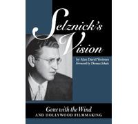 Alan David Vertrees Selznick's Vision (Tascabile)