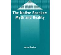 Alan Davies The Native Speaker (Tascabile) Bilingual Education & Bilingualism