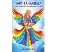 Alan Davies Who is Annabell? (Copertina rigida) Annabell's Search for the Holism