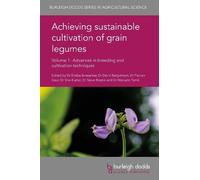 Dr Keith Thomas Achieving Sustainable Cultivation of Grain Le (Copertina rigida)