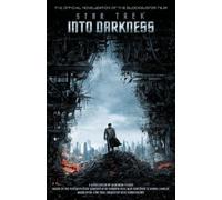 Alan Dean Foster Star Trek: Into Darkness (BC)