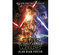 Alan Dean Foster Star Wars: The Force Awakens (Tascabile) Novelisations