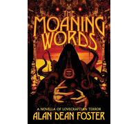 Alan Dean Foster The Moaning Words (Tascabile)