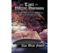 Alan Dean Foster The Taste of Different Dimensions (Copertina rigida)
