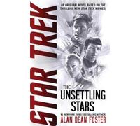 Alan Dean Foster The Unsettling Stars (Tascabile) Star Trek
