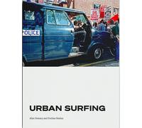 Alan Denney Eveline Marius Urban Surfing (Tascabile)