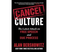 Alan Dershowitz Cancel Culture (Copertina rigida)