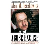 Alan Dershowitz The Abuse Excuse (Tascabile)