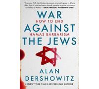 Alan Dershowitz War Against the Jews (Copertina rigida)