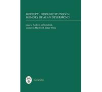 Alan Deyermond Medieval Hispanic Studies in Memory of Alan De (Copertina rigida)