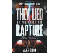 Alan Didio They Lied to You About the Rapture (Tascabile)