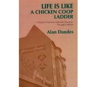 Alan Dundes Life Is Like a Chicken Coop Ladder (Tascabile)