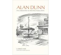 Alan Dunn: The Cartoonist as Architectural Critic
