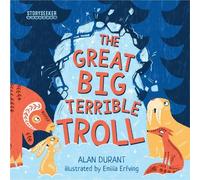 Alan Durant Storyseeker the Great Big Terrible Troll (Tascabile) Storyseeker