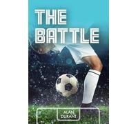 Alan Durant The Battle (Tascabile) Making the Team