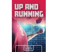 Alan Durant Up and Running (Tascabile) Making the Team