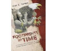 Alan E Carman Footprints in Time (Copertina rigida)
