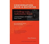 Alan E Clements Conversation with a Dictator (Tascabile)