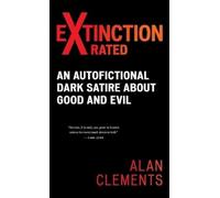 Alan E Clements Extinction X-rated (Copertina rigida)