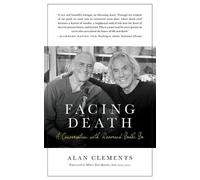 Alan E Clements Facing Death (Tascabile)