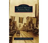 Alan E. Hunter Joseph M. Jarzen Indiana's Historic National Road (Tascabile)