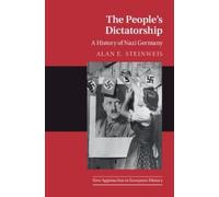 Alan E. Steinweis Steinweis Alan E The People's Dictatorship (Tascabile)