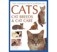 Alan Edwards Cats, Cat Breeds & Cat Care, The Ultimate Encyclopedia (Tascabile)