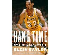 Alan Eisenstock Elgin Baylor Hang Time (Copertina rigida)