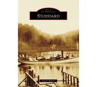 Alan F Rumrill Stoddard (Tascabile) Images of America