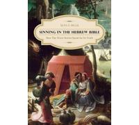 Alan F. Segal Sinning in the Hebrew Bible (Copertina rigida)