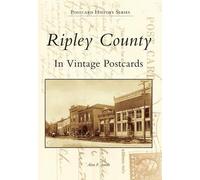 Alan F. Smith Ripley County (Tascabile) Postcard History Series