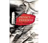 Alan F. Westin Privacy and Freedom (Tascabile)