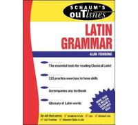 Alan Fishbone Schaum's Outline of Latin Grammar (Tascabile)