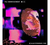 Alan Fitzpatrick Machine Therapy (Vinyl LP)