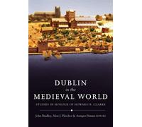 Alan Fletcher Dublin in the Medieval World (Copertina rigida)